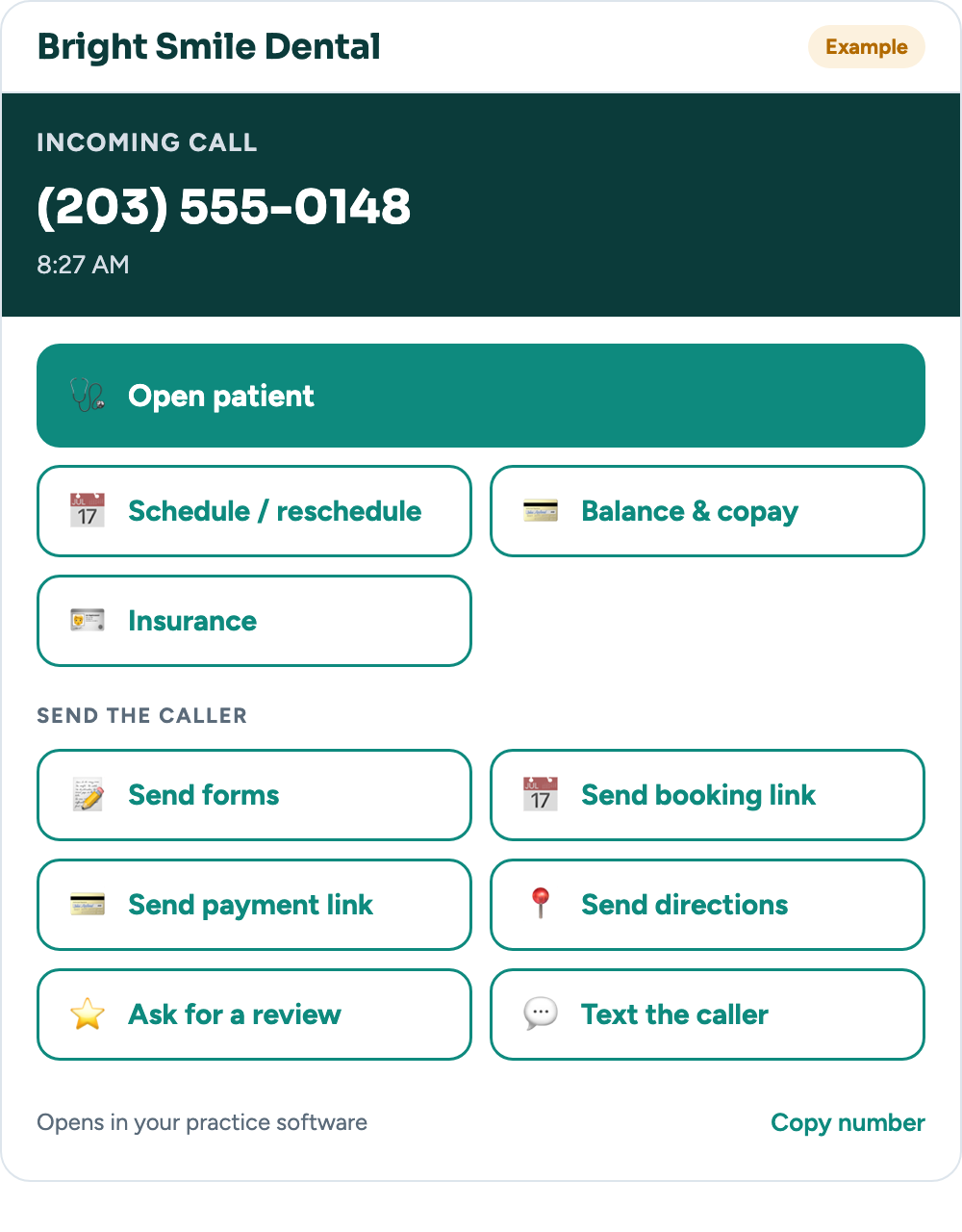 Example call window for a dental office with buttons to open the patient, schedule, check the balance and send forms or a booking link.