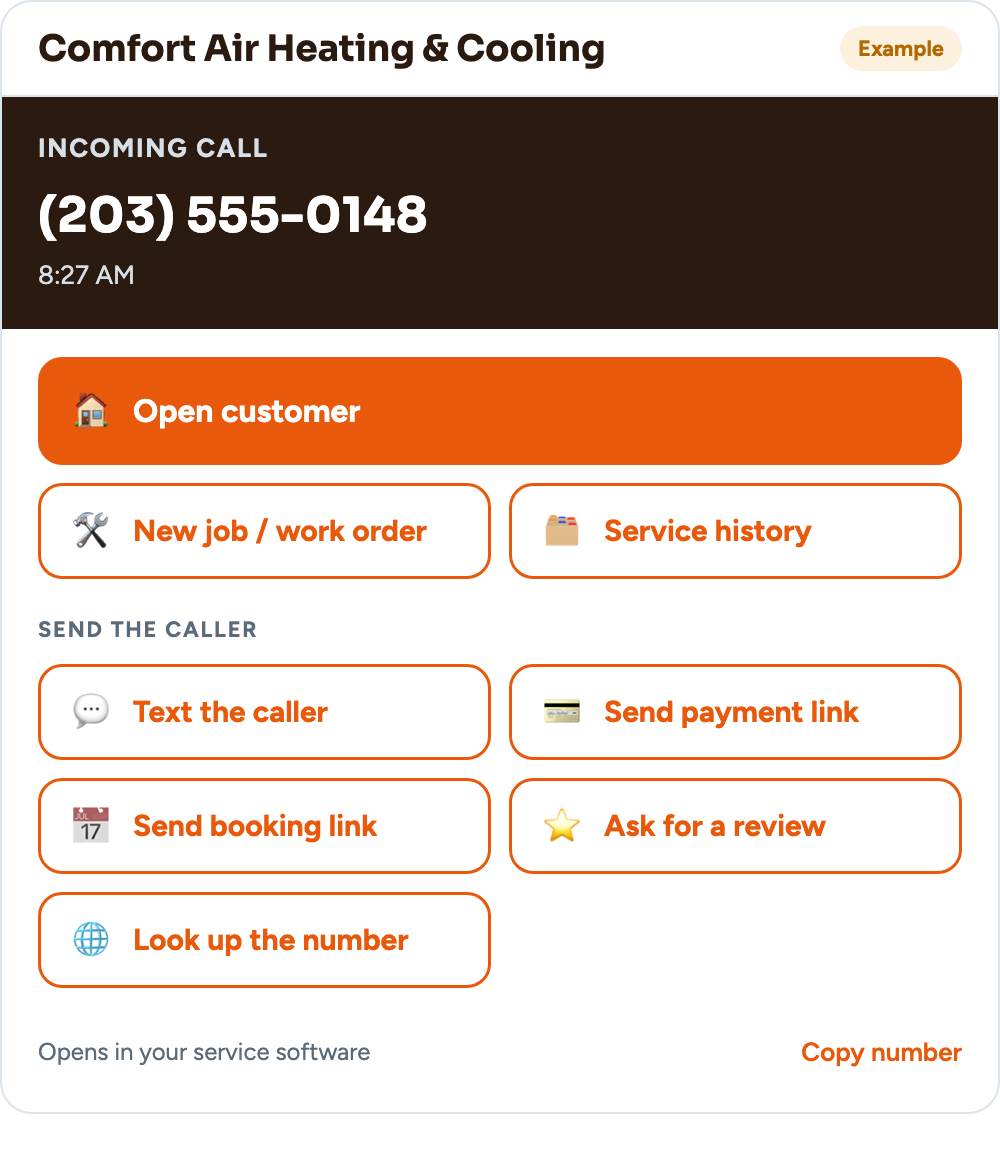 Example call window for a heating and cooling company with buttons to open the customer, start a job and send a payment link.